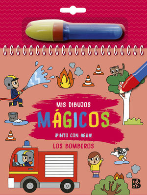 MIS DIBUJOS MAGICOS: PINTO CON AGUA - LOS BOMBEROS