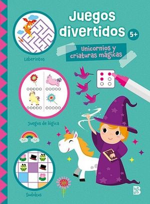 JUEGOS DIVERTIDOS. UNICORNIOS Y CRIATURAS MGICAS +5 AOS