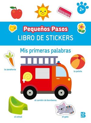 PEQUEOS PASOS STICKERS: MIS PRIMERAS PALABRAS
