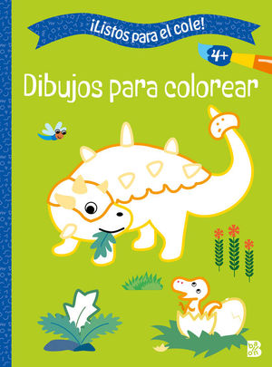 LISTOS PARA COLE. DIBUJOS PARA COLOREAR +4 AOS