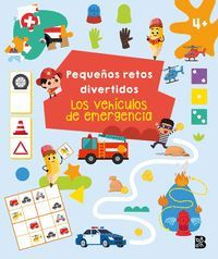 PEQUE�OS RETOS DIVERTIDOS. LOS VEHICULOS DE EMERGENCIA (+4 A�OS)