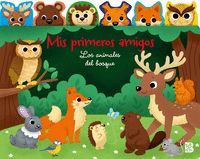 MIS PRIMEROS AMIGOS. ANIMALES BOSQUE