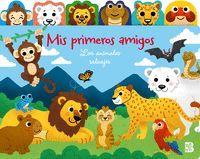 MIS PRIMEROS AMIGOS. ANIMALES SALVAJES