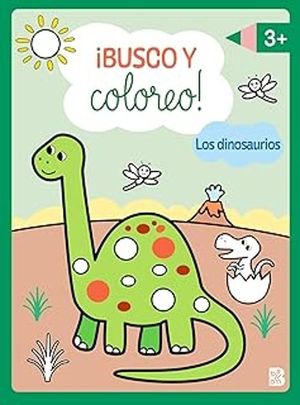 BUSCO Y COLOREO. LOS DINOSAURIOS (+3 A�OS)