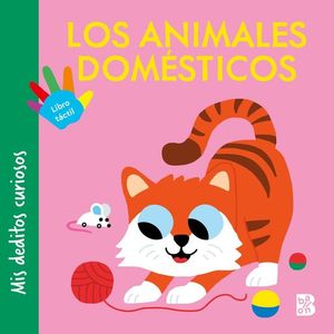 MIS DEDITOS CURIOSOS - LOS ANIMALES DOM�STICOS
