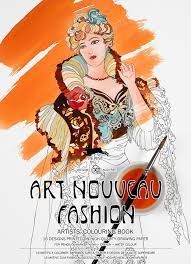 ART NOUVEAU FASHION, ARTISTS CLOURING BOOK