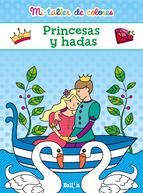 MI TALLER DE COLORES - PRINCESAS Y HADAS