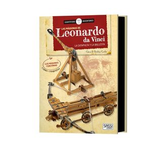 LAS MAQUINAS DE LEONARDO DA VINCI (LIBRO + 2 MAQUETAS)