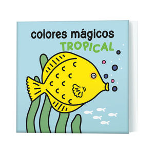 COLORES MGICOS: TROPICAL