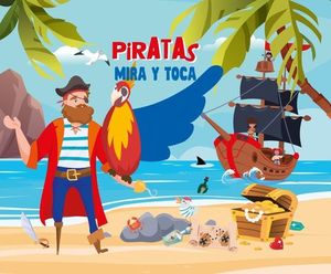 PIRATAS - MIRA Y TOCA