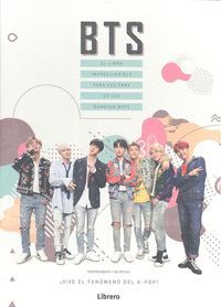 BTS. EL LIBRO IMPRESCINDIBLE PARA LOS FANS DE LOS BANGTAN BOYS