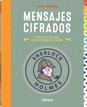 SHERLOCK HOLMES. MENSAJES CIFRADOS