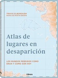 ATLAS DE LUGARES EN DESAPARICIN