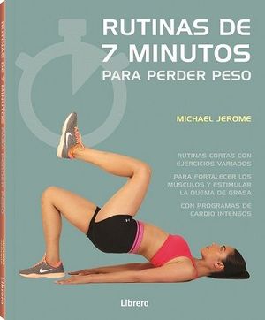 RUTINAS DE 7 MINUTOS PARA PERDER PESO