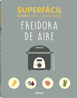 SUPERF�CIL. FREIDORA DE AIRE