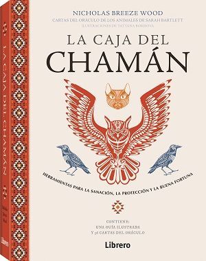 LA CAJA DEL CHAMAN (GUIA ILUSTRADA + 36 CARTAS ORACULO)