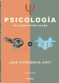 PSICOLOGA. 150 CONCEPTOS CLAVE