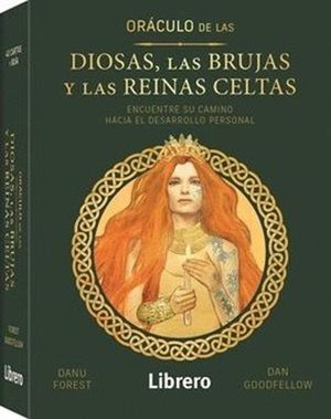 ORCULO DE LAS DIOSAS, LAS BRUJAS Y REINAS CELTAS