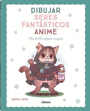 DIBUJAR SERES FANTSTICOS ANIME