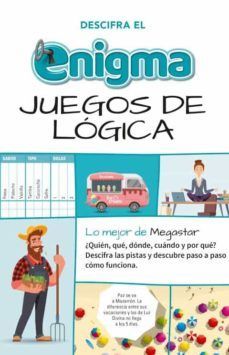 DESCIFRA EL ENIGMA. JUEGOS DE LOGICA