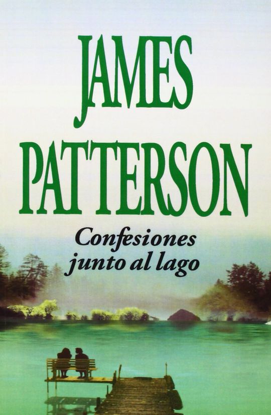CONFESIONES JUNTO AL LAGO
