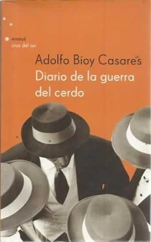 DIARIO DE LA GUERRA DEL CERDO