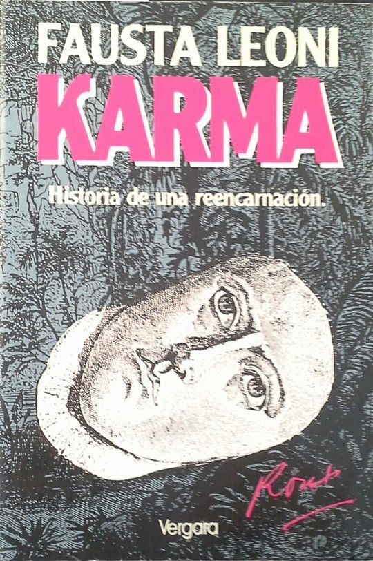 KARMA. HISTORIA DE UNA REENCARNACION