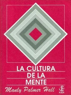 LA CULTURA DE LA MENTE