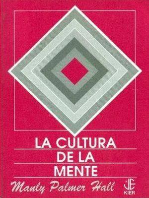 LA CULTURA DE LA MENTE