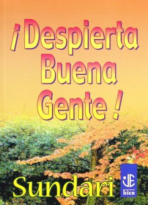 DESPIERTA BUENA GENTE