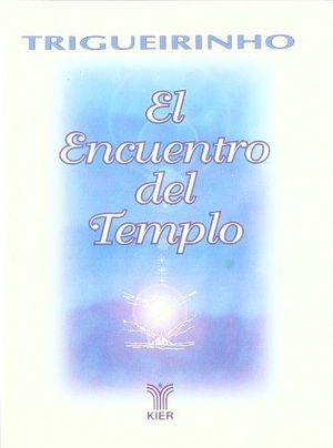 EL ENCUENTRO DEL TEMPLO