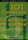 101 CONSEJOS PARA REDUCIR EL AZUCAR EN SANGRE