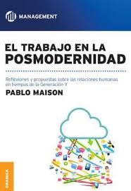 EL TRABAJO EN LA POSMODERNIDAD