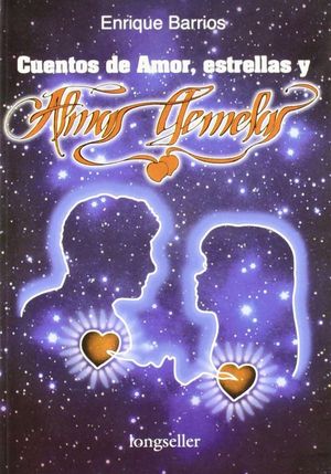 CUENTOS DE AMOR, ESTRELLAS Y ALMAS GEMELAS