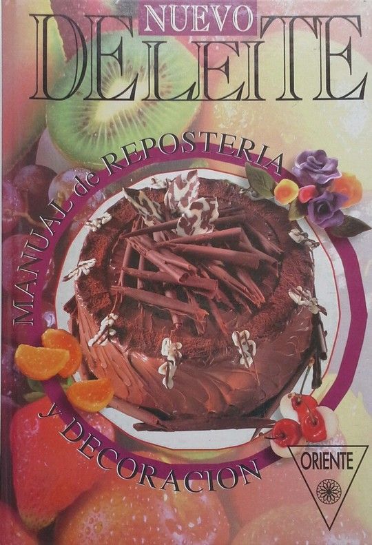 MANUAL DE REPOSTERIA Y DECORACION