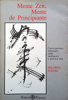 MENTE ZEN, MENTE DE PRINCIPIANTES