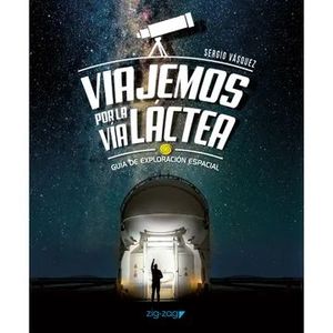 VIAJEMOS POR VIA LACTEA