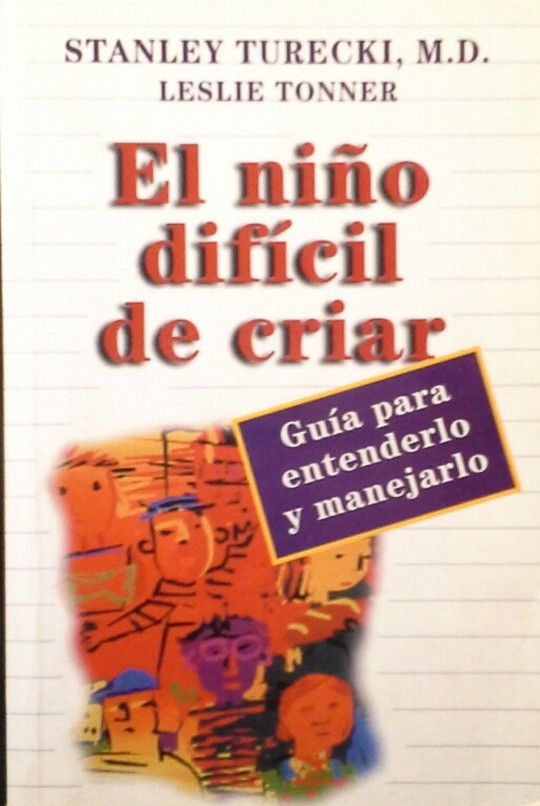 EL NIO DIFCIL DE CRIAR