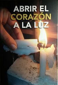 ABRIR EL CORAZON A LA LUZ