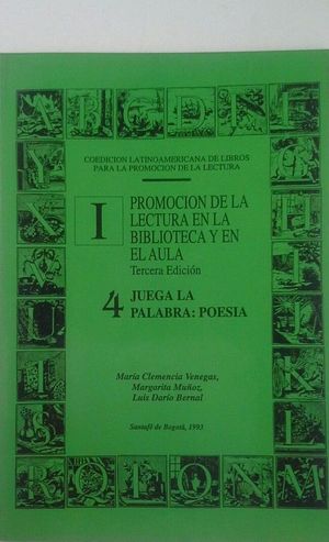 I.4 JUEGA LA PALABRA: POES�A