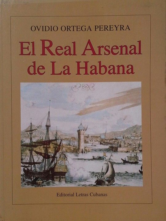 REAL ARSENAL DE LA HABANA EL CUBANAS