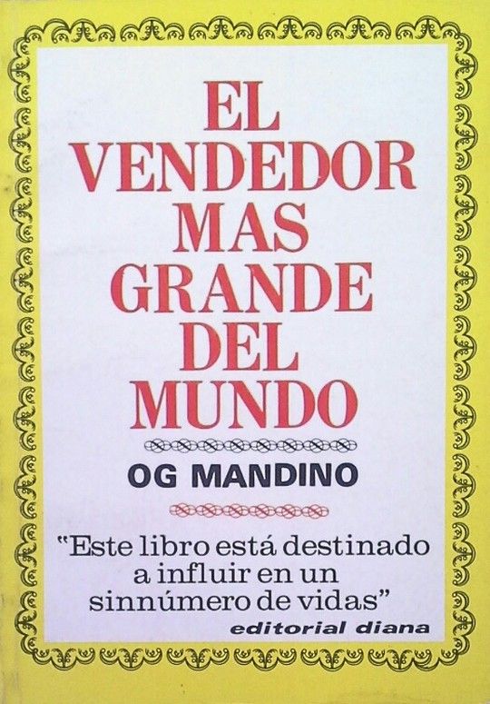 EL VENDEDOR MS GRANDE DEL MUNDO. OG MANDINO