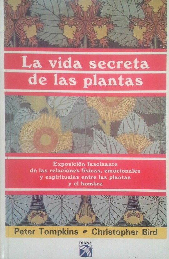 VIDA SECRETA DE LAS PLANTAS