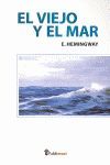 VIEJO Y EL MAR, EL