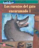 LOS CUENTOS DEL GATO ENCARAMADO 1