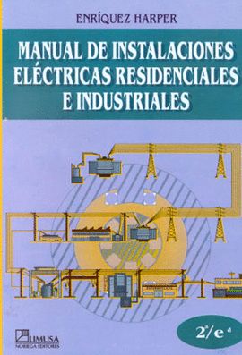 MANUAL INSTALACIONES ELECTRICAS RESIDENCIALES