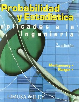 (2) PROBABILIDAD Y ESTADISTICA: APLICADAS A LA INGENIERIA