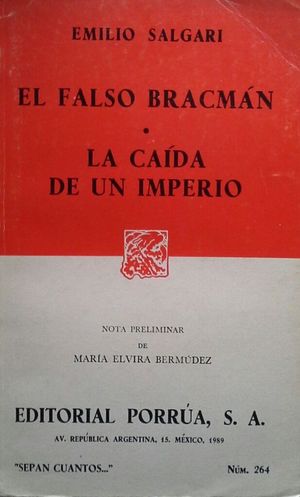 EL FALSO BRACMAN - LA CA�DA DE UN IMPERIO