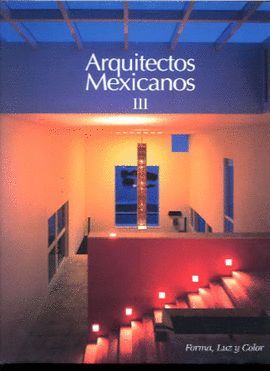 ARQUITECTOS MEXICANOS III