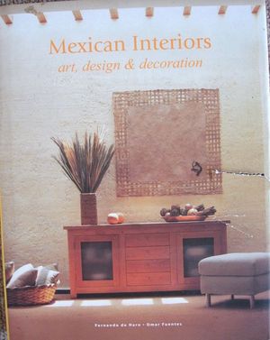 INTERIORES MEXICANOS: ARTE DISE�O DECORACI�N (ED. BILINGUE)